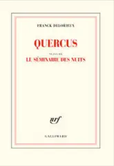 Quercus - Le séminaire des nuits