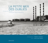 LA PETITE MER DES OUBLIES