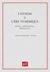 L'ennemi à l'ère numérique