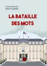 La bataille des mots