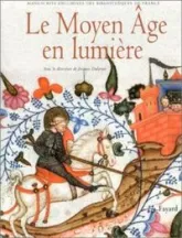 Le Moyen Âge en lumière