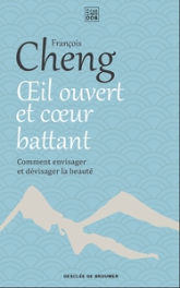 Oeil ouvert et coeur battant : Comment envisager et devisager la beauté