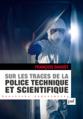 Sur les traces de la police technique et scientifique