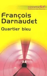 Quartier bleu