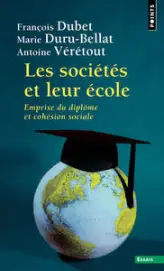 Les sociétés et leur école. Emprise du diplôme et cohésion sociale