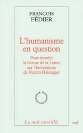 L'humanisme en question