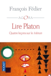 Lire Platon : Quatre leçons sur le Ménon