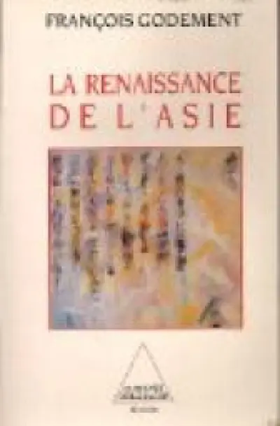 La renaissance de l'Asie