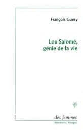 Lou Salomé, génie de la vie