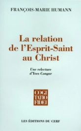 La Relation de l'Esprit Saint au Christ