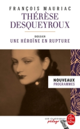 Thérèse Desqueyroux (Édition pédagogique)