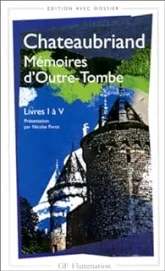 Mémoires d'Outre-Tombe - Flammarion