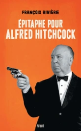 Épitaphe pour Alfred Hitchcock