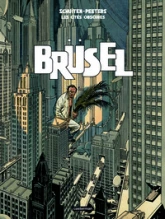 Les Cités obscures, Tome 5 : Brüsel