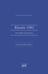 Einstein 1905 : De l'éther aux quanta