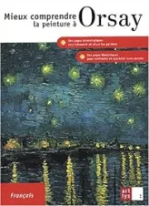 Mieux comprendre la peinture à Orsay