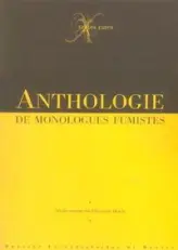 Anthologie de monologues fumistes