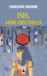 Isis, Mère des Dieux