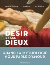 Le Désir et les dieux