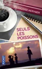 Seuls les poissons