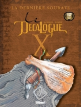 Le Décalogue, Tome 10 : La dernière sourate