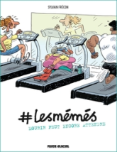 #lesmémés, tome 2 : Mourir peut encore attendre