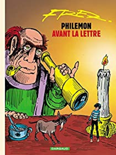 Philémon, Tome 1 : Avant la lettre