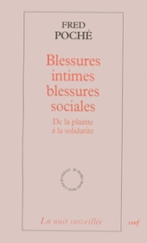 Blessures intimes, blessures sociales