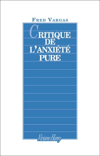 Critique de l'anxiété pure