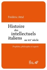 Histoire des intellectuels italiens, Prophètes, philosophes et experts