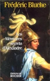 Les mémoires secrets d'Alexandre