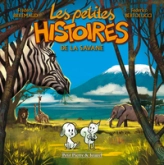 Les petites histoires T2 -De la savane