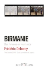 Birmanie des femmes en résistance