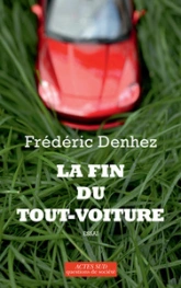 La fin de tout-voiture