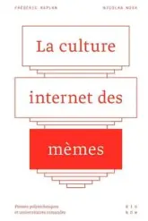 La culture Internet des Mèmes