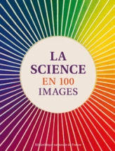 Histoire de la science en 100 images