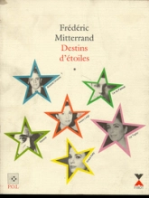 Destins d'étoiles, tome 1