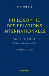 Philosophie des relations internationales - 3e édition revue