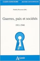 Guerres, paix et sociétés, 1911-1946