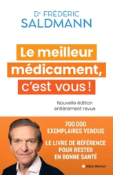 Le Meilleur Médicament, c'est vous !