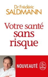 Votre santé sans risque