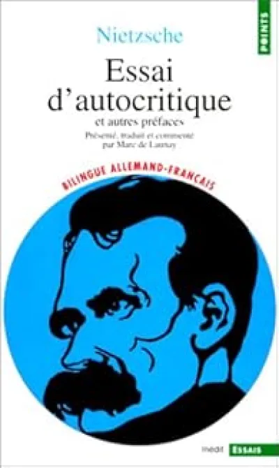 Essai d'autocritique, et autres préfaces