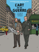 Un autre regard sur Blake & Mortimer : L'Art de la guerre