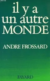 Il y a un autre monde