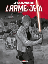 Star Wars - L'arme du Jedi