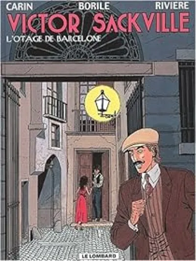 Victor Sackville, Tome 6 : L'otage de Barcelone