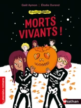 Les grandes années : Morts-vivants !