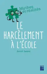 Le Harcèlement à l'école