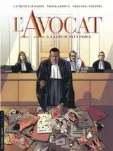 L'avocat, tome 3 : La loi du plus faible