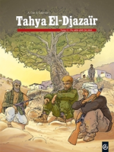 Tahya El-Djazaïr, tome 2 : Du sable plein les yeux